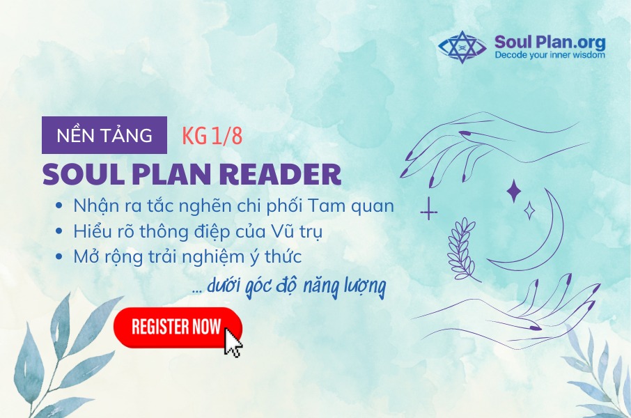 Ưu đãi đặc biệt - khai giảng khóa học soul plan foundation tháng 8
