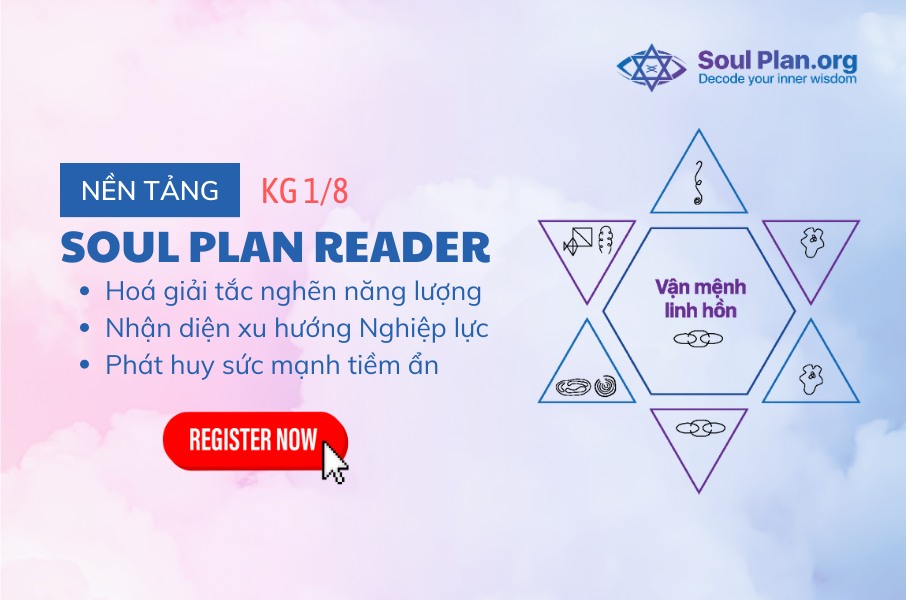 Ưu đãi đặc biệt - khai giảng khóa học soul plan foundation tháng 8